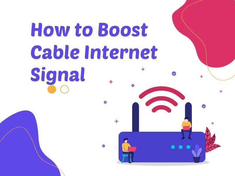 boost cable internet signal